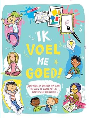 Ik voel me goed! (Paperback)