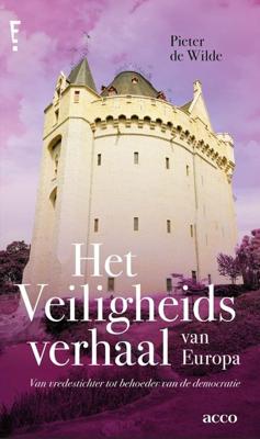 Het veiligheidsverhaal van Europa - Pieter de Wilde - ebook