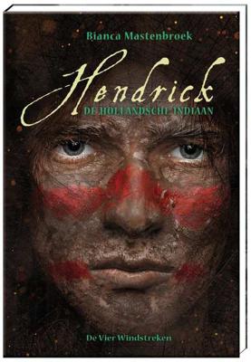 Hendrick, de Hollandsche indiaan (Hardback)