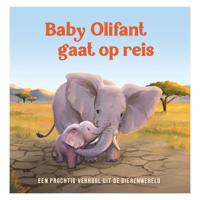 Baby Olifant gaat op reis (Hardback) - thumbnail
