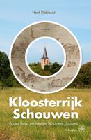 Kloosterrijk Schouwen - Henk Dalebout - eBook (9789462497320) - thumbnail