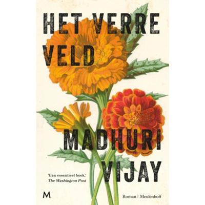 Het verre veld - Madhuri Vijay - Hardcover (9789029093439)