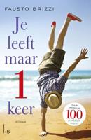 Je leeft maar 1 keer - Fausto Brizzi - ebook - thumbnail