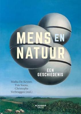 Mens en natuur - Maïka De Keyzer, Tim Soens, Christophe Verbruggen - ebook