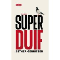Superduif - Esther Gerritsen - Hardcover (9789044516432) - thumbnail