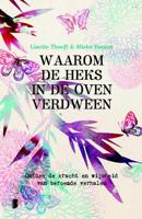 Waarom de heks in de oven verdween - Lisette Thooft, Mieke Bouma - Paperback (9789022580554) - thumbnail