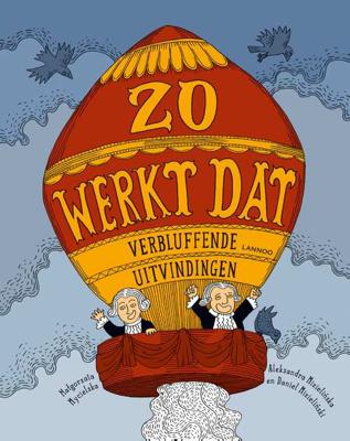Zo werkt dat - Aleksandra Mizielinska - Hardcover (9789401444248) Zo werkt dat - Aleksandra Mizielinska - Hardcover (9789401444248)