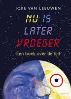 Joke van Leeuwen Nu is later vroeger - thumbnail