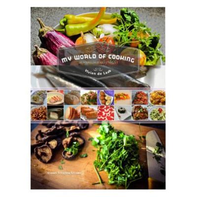 My World of Cooking (De Wereldkeuken Vol.1) (Hardback)