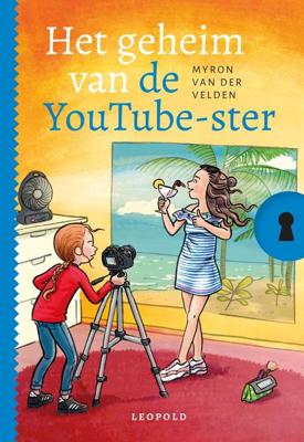 Het geheim van de YouTube-ster - Myron van der Velden - eBook (9789025879938)