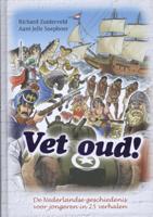 Vet oud! (Hardback) - thumbnail