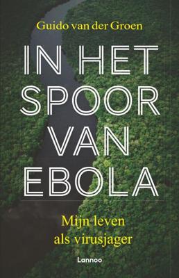 In het spoor van ebola (Paperback)