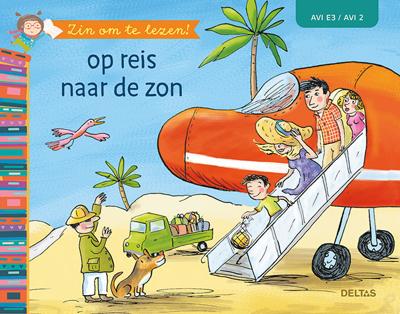 Deltas Zin om te lezen! - op reis naar de zon (avi-e3) Deltas Zin om te lezen! - op reis naar de zon (avi-e3)