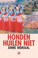 Honden huilen niet - Anne Moraal - ebook - thumbnail