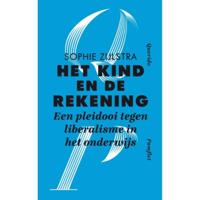 Het kind en de rekening - Sophie Zijlstra - Paperback (9789021417561) - thumbnail