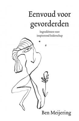 Eenvoud voor gevorderden - Ben Meijering - Hardcover (9789020213409) Eenvoud voor gevorderden - Ben Meijering - Hardcover (9789020213409)