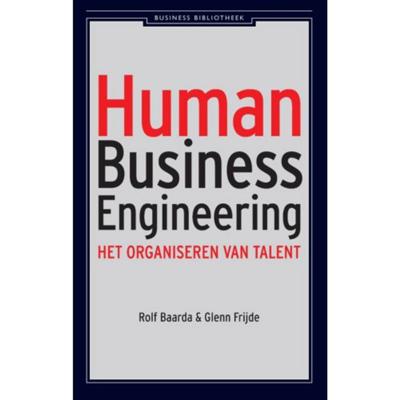 Human Business Engineering (Paperback) Human Business Engineering (Paperback)