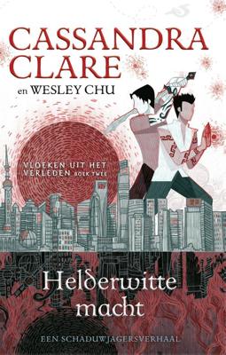 Helderwitte macht - Cassandra Clare - eBook (9789048851102)