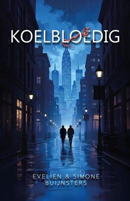 Koelbloedig - Simone Buijnsters, Evelien Buijnsters - ebook