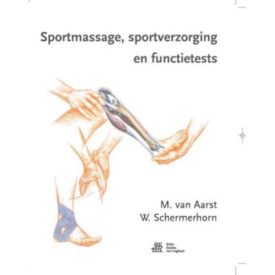 Sportmassage, sportverzorging en functietests (Paperback)