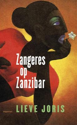 Zangeres op Zanzibar - Lieve Joris - eBook (9789045703657)