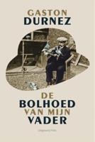 De bolhoed van mijn vader - Gaston Durnez - eBook (9789463100588) - thumbnail