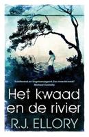 Het kwaad en de rivier - R.J. Ellory - ebook - thumbnail