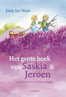 Het grote boek van Saskia en Jeroen - Jaap ter Haar - ebook