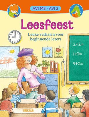 Leesfeest Leuke verhalen voor beginnende lezers AVI M3 AVI 2