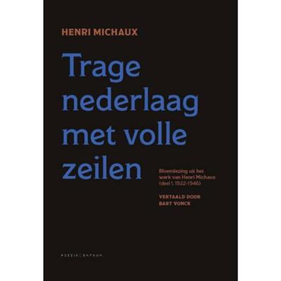 Trage nederlaag met volle zeilen (Hardback)