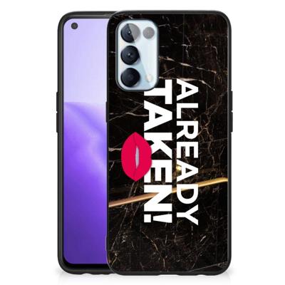 OPPO Reno5 5G | Find X3 Lite | Telefoon Hoesje | met tekst Already Taken Black