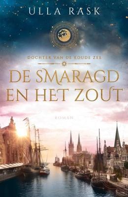 De smaragd en het zout - Ulla Rask - ebook