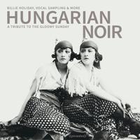 Hungarian Noir - A.. - CD (0826863295823) - thumbnail