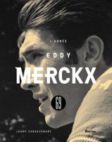 1969 ; l'année Eddy Merckx - Johny Vansevenant - ebook - thumbnail