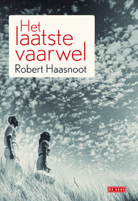 Het laatste vaarwel - Robert Haasnoot - eBook (9789044522945) Het laatste vaarwel - Robert Haasnoot - eBook (9789044522945)