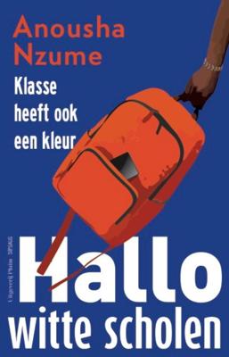 Hallo witte scholen - Anousha Nzume - ebook