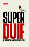 Superduif - Esther Gerritsen - eBook (9789044519808) - thumbnail