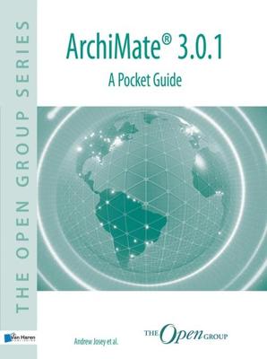 ArchiMate® 3.0.1 - a pocket guide - The Open Group - ebook