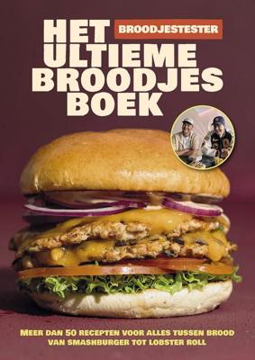 Het ultieme broodjesboek - Broodjestester - ebook