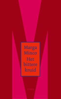 Het bittere kruid - Marga Minco - ebook
