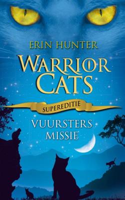 Warrior Cats - Vuursters missie Supereditie - Erin Hunter - Hardcover (9789059242647)