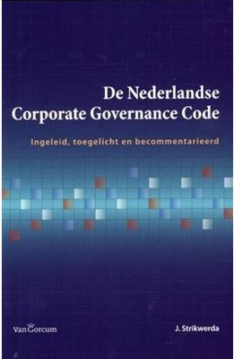 De Nederlandse corporate governance code - Hans Strikwerda CMC - ebook