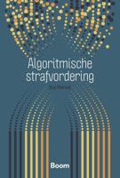 Algoritmische strafvordering - Rick Robroek - ebook - thumbnail