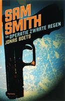 Sam Smith en Operatie Zwarte Regen - Jonas Boets - ebook - thumbnail