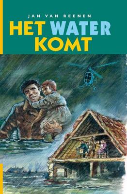 Het water komt - Jan van Reenen - eBook (9789462788381) Het water komt - Jan van Reenen - eBook (9789462788381)