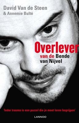 Overlever van de Bende van Nijvel - David Van de Steen, Annemie Bulté - ebook