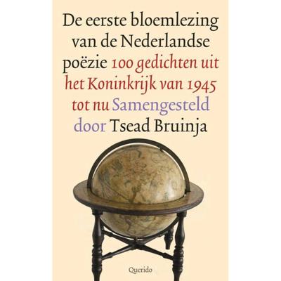 De eerste bloemlezing van de Nederlandse poëzie (Paperback)
