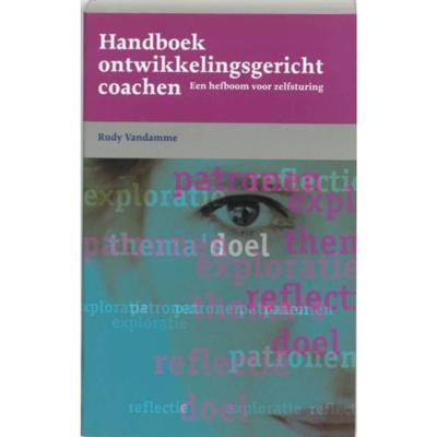 Handboek ontwikkelingsgericht coachen (Paperback)