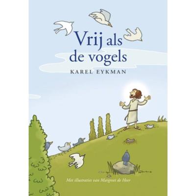 Vrij als de vogels (Paperback) Vrij als de vogels (Paperback)