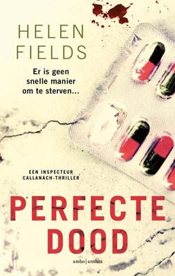 Perfecte dood - Helen Fields - ebook